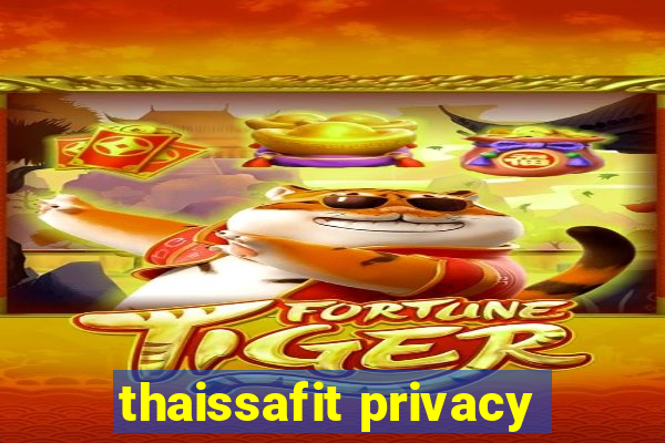 thaissafit privacy